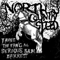 James The Fang / Serious Sam Barret - North Country Steed i gruppen CD hos Bengans Skivbutik AB (2236522)