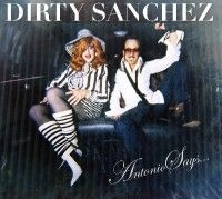 Dirty Sanchez - Antonio Says Ep i gruppen VINYL hos Bengans Skivbutik AB (2250013)