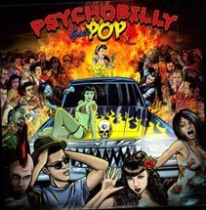 Various Artists - Psychobilly Goes Pop i gruppen VINYL hos Bengans Skivbutik AB (2250518)