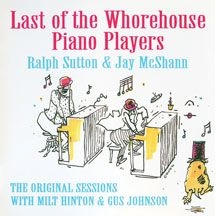 Mcshann Jay & Ralph Sutton - Last Of The Whorehouse Piano i gruppen CD hos Bengans Skivbutik AB (2370130)