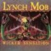 Lynch Mob - Wicked Sensation i gruppen CD hos Bengans Skivbutik AB (2379827)