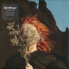 Goldfrapp - Silver Eye