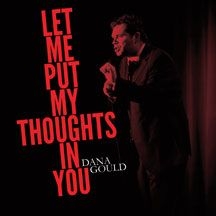 Gould Dana - Let Me Put My Thoughts In You i gruppen VINYL hos Bengans Skivbutik AB (2396846)