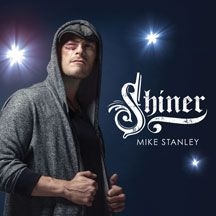 Stanley Mike - Shiner (Cd+Dvd) i gruppen CD hos Bengans Skivbutik AB (2396849)