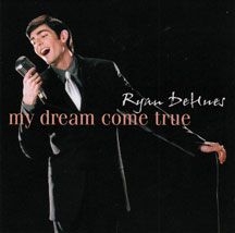 Dehues Ryan - My Dream Come True i gruppen CD hos Bengans Skivbutik AB (2396885)