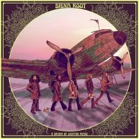 Siena Root - A Dream Of Lasting Peace