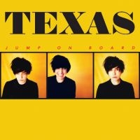 TEXAS - JUMP ON BOARD (VINYL)