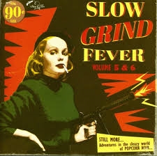 Various Artists - Slow Grind Fever Vol 5 &6 i gruppen CD hos Bengans Skivbutik AB (2408338)