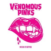 Venomous Pinks - We Do It Better i gruppen VINYL hos Bengans Skivbutik AB (2409819)