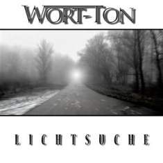 Wort Ton - Lichtsuche