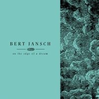 Jansch Bert - Living In The Shadows Part 2: On Th