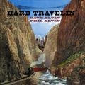 Alvin Dave & Phil Alvin - Hard Travelin' i gruppen VINYL hos Bengans Skivbutik AB (2429317)