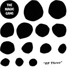 The Magic Gang - Ep Three i gruppen VINYL hos Bengans Skivbutik AB (2437165)