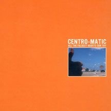 Centro-matic - All The Falsest Hearts Can Try i gruppen CD hos Bengans Skivbutik AB (2443712)