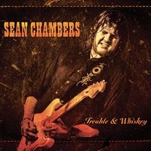 Chambers Sean - Trouble & Whiskey i gruppen CD hos Bengans Skivbutik AB (2443790)