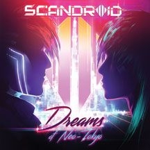 Scandroid - Dreams Of Neo-Tokyo i gruppen CD hos Bengans Skivbutik AB (2443802)