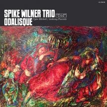 Wilner Spike (Trio) - Odalisque i gruppen CD hos Bengans Skivbutik AB (2443875)