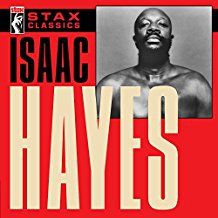 Isaac Hayes - Stax Classics