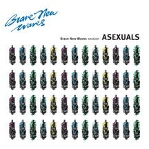 Asexuals - Brave New Waves Session i gruppen VI TIPSER / Julegavetips Vinyl hos Bengans Skivbutik AB (2478594)