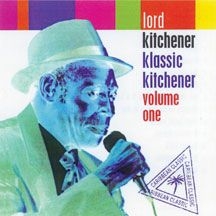 Lord Kitchener - Klassic Kitchener Volume One i gruppen CD hos Bengans Skivbutik AB (2478668)