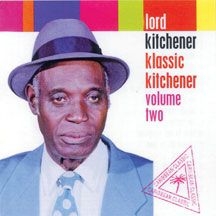 Lord Kitchener - Klassic Kitchener Volume Two i gruppen CD hos Bengans Skivbutik AB (2478669)