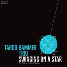 Hammer Tardo (Trio) - Swinging On A Star i gruppen CD hos Bengans Skivbutik AB (2478732)