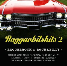 Various Artists - Raggarbilshits, Vol. 2