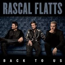 Rascal Flatts - Back To Us (Dlx) i gruppen CD hos Bengans Skivbutik AB (2498499)