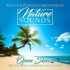 Various Artists - Nature Sounds - Open Skies i gruppen CD hos Bengans Skivbutik AB (2517287)