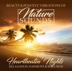 Various Artists - Nature Sounds - Heartbeatin' Nights i gruppen CD hos Bengans Skivbutik AB (2517288)