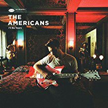 Americans - I'll Be Yours i gruppen VINYL hos Bengans Skivbutik AB (2518552)