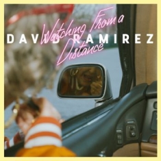 David Ramirez - We're Not Going Anywhere