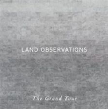 Land Observations - Grand Tour i gruppen VI TIPSER / Julegavetips CD hos Bengans Skivbutik AB (2528560)