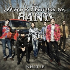 Douglas Jerry (Band) - What If