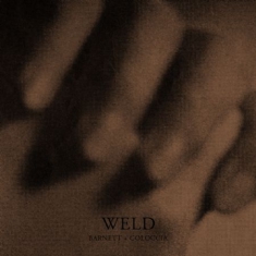 Barnett + Coloccia - Weld