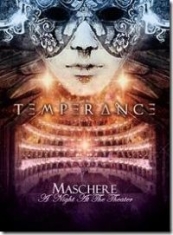 TEMPERANCE - MASCHERE - A NIGHT AT THE THEATER (