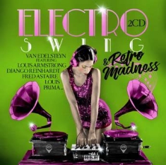 Various Artists - Electro Swing & Retro Madness