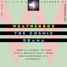 Weatherbox - Cosmic Drama