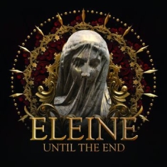 Eleine - Until The End