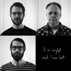 Strandberg - Sandell - Thorman - It Is Night And I Am Lost