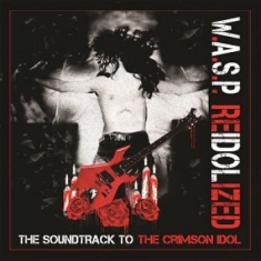 W.A.S.P. - Re-Idolized (2Cd+Br+Dvd)