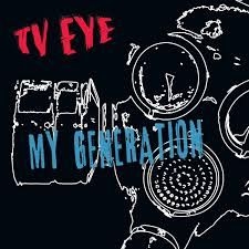 Tv Eye - My Generation   7' Ep. i gruppen VINYL hos Bengans Skivbutik AB (2656507)