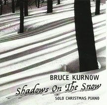 Kurnow Bruce - Shadows On The Snow i gruppen CD hos Bengans Skivbutik AB (2674379)