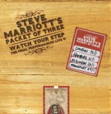 Marriott Steve And Packet Of Three - Watch Your Step ~ The Final Perform i gruppen CD hos Bengans Skivbutik AB (2721256)