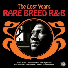 Various Artists - Rare Breed R&B - The Lsot Years