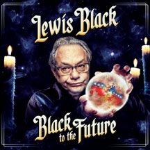 Lewis Black - Black To The Future i gruppen VINYL hos Bengans Skivbutik AB (2788481)