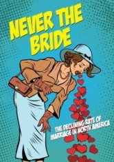 Never The Bride - Film i gruppen DVD & BLU-RAY hos Bengans Skivbutik AB (2788505)