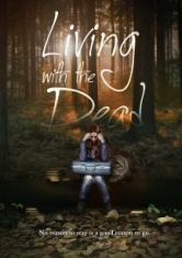 Living With The Dead - Film i gruppen DVD & BLU-RAY hos Bengans Skivbutik AB (2788512)