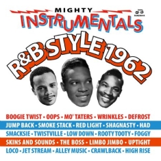 Various Artists - Mighty Instrumentals R&B-Style 1962