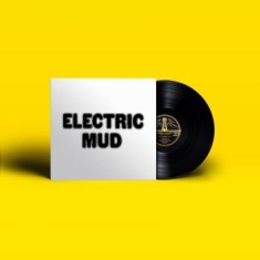 Waters Muddy - Electric Mud (Gatefold)